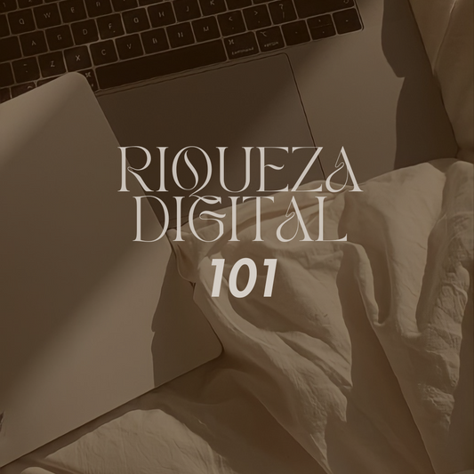 101: Riqueza digital